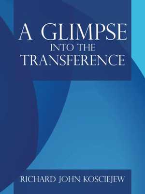 A Glimpse Into The Transference