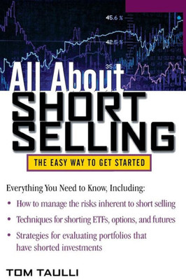 All about Short Selling: The Easy Way to Get Started
