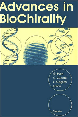 Advances in Biochirality