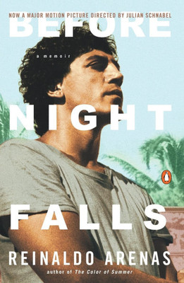 Before Night Falls: A Memoir