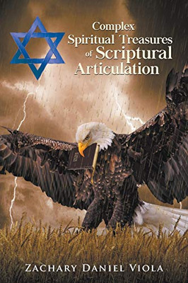 Complex Spiritual Treasures of Scriptural Articulation