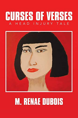 Curses of Verses: A Head Injury Tale