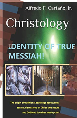 Christology: Identity of true Messiah!