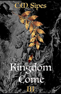 Kingdom Come (The Bloodlines Series)