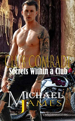 Club Comrade (Secrets Within A Club)