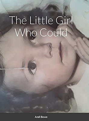 The Little Girl Who Could