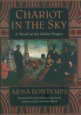 Chariot in the Sky: A Story of the Jubilee Singers