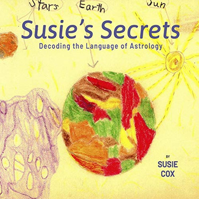 Susie's Secrets: Decoding the Language of Astrology