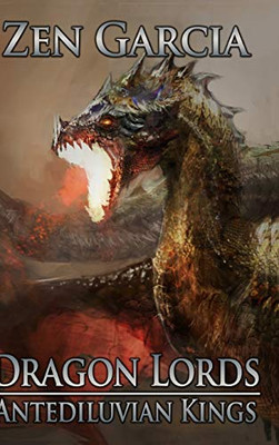 Dragon Lords: Antediluvian Kings