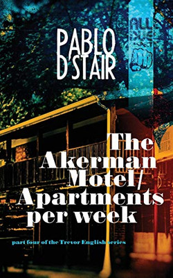 The Akerman Motel/Apartments per week (Trevor English)