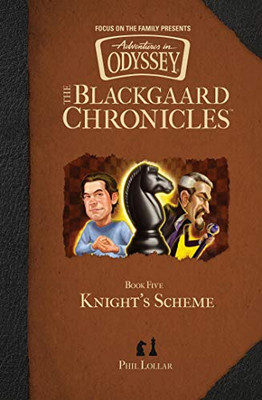 KnightÆs Scheme (The Blackgaard Chronicles)