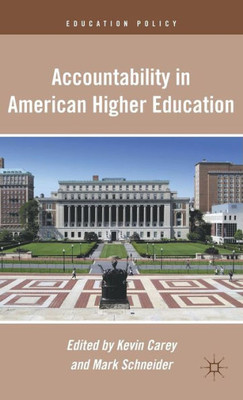 Accountability in American Higher Education