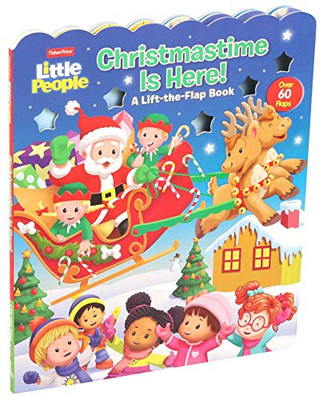 Fisher-Price Little People: Christmastime Is Here! (Lift-the-Flap)