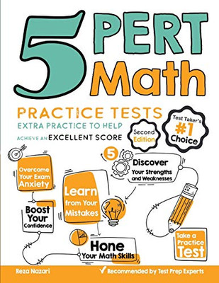 5 PERT Math Practice Tests: Extra Practice to Help Achieve an Excellent Score