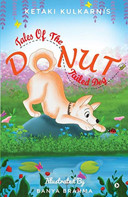 Donut: Tales of the Donut Tailed Dog