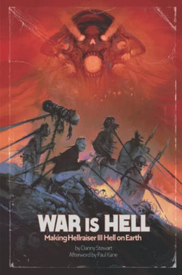 War Is Hell: Making Hellraiser III: Hell on Earth