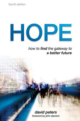 Hope: Finding the Doorway to Fulfilled Desires