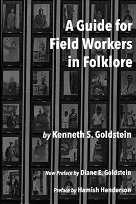 A Guide for Field Workers in Folklore