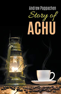 Story of Achu