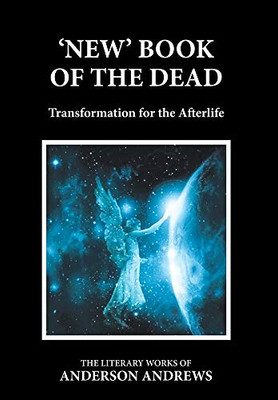 'New' Book of the Dead: Transformation for the Afterlife