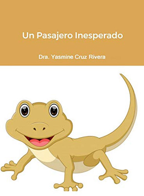 Un Pasajero Inesperado (Spanish Edition)