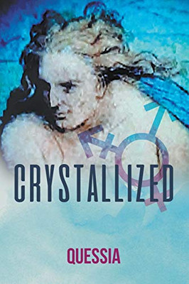 Crystallized