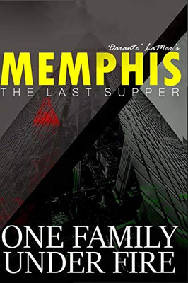 Memphis: The Last Supper
