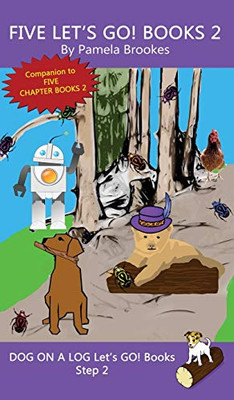 Five Let's GO! Books 2: Sound-Out Phonics Books Help Developing Readers, including Students with Dyslexia, Learn to Read (Step 2 in a Systematic ... (Dog on a Log Let's Go! Book Collection)