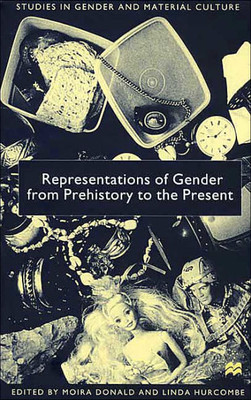 Representations of Gender from Prehistory to the Present