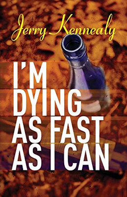 I'm Dying As Fast As I Can (Nick Polo Mystery Series)
