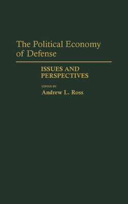 The Political Economy of Defense: Issues and Perspectives
