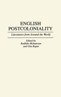 English Postcoloniality: Literatures from Around the World