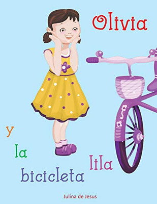 Olivia y la bicicleta lila (Spanish Edition)