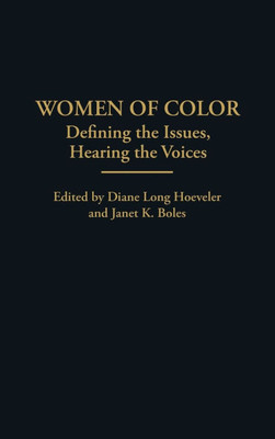 Women of Color: Defining the Issues, Hearing the Voices
