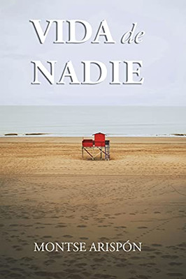 Vida de Nadie (Spanish Edition)