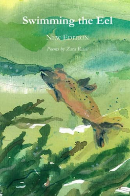 Swimming the Eel: New Edition