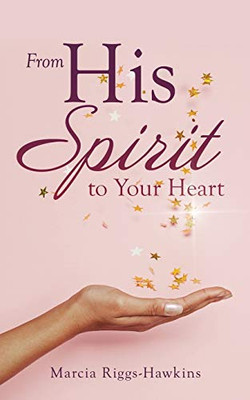 From His Spirit to Your Heart