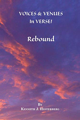 Voices and Venues in Verse: Rebound