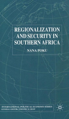 Regionalization and Security in Southern Africa