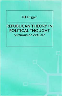 Republican Theory in Political Thought
