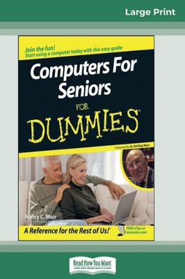 Computers for Seniors for Dummies(R) (16pt Large Print Edition) Large Print