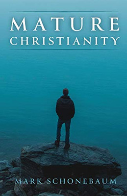 Mature Christianity