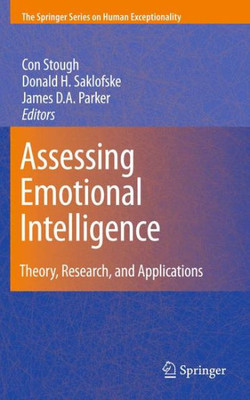 Assessing Emotional Intelligence: Theory, Research, and Applications