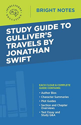 Study Guide to Gulliver's Travels by Jonathan Swift (Bright Notes)