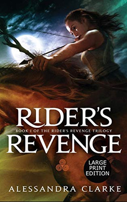 Rider's Revenge (Rider's Revenge Trilogy)