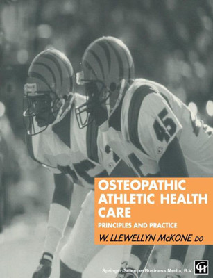 Osteopathic Athletic Health Care: Principles and Practice