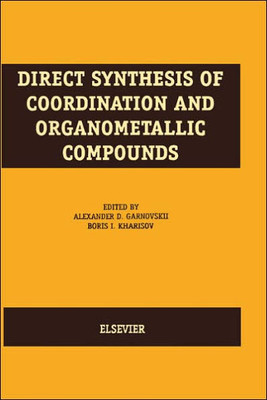 Direct Synthesis of Coordination and Organometallic Compounds