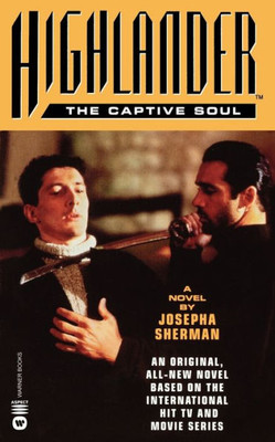 Highlander(tm): The Captive Soul