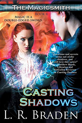 Casting Shadows: The Magicsmith, Book 4