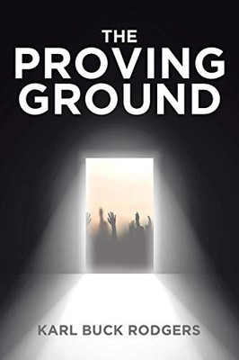 The Proving Ground